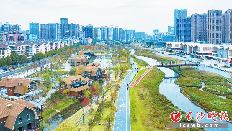 长沙：擦亮“水眸子” “山水洲城”美如画